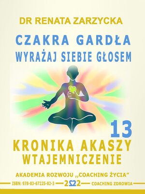 cover image of Czakra Gardla. Odwaznie wyrazaj siebie glosem.